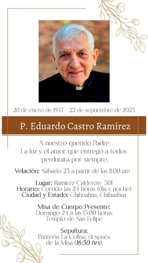 Fallece el padre Eduardo Castro Ramírez La Opción de Chihuahua