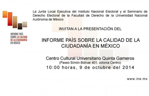 Invitan a la presentación del Informe País Sobre la Calidad de la Ciudadanía en México