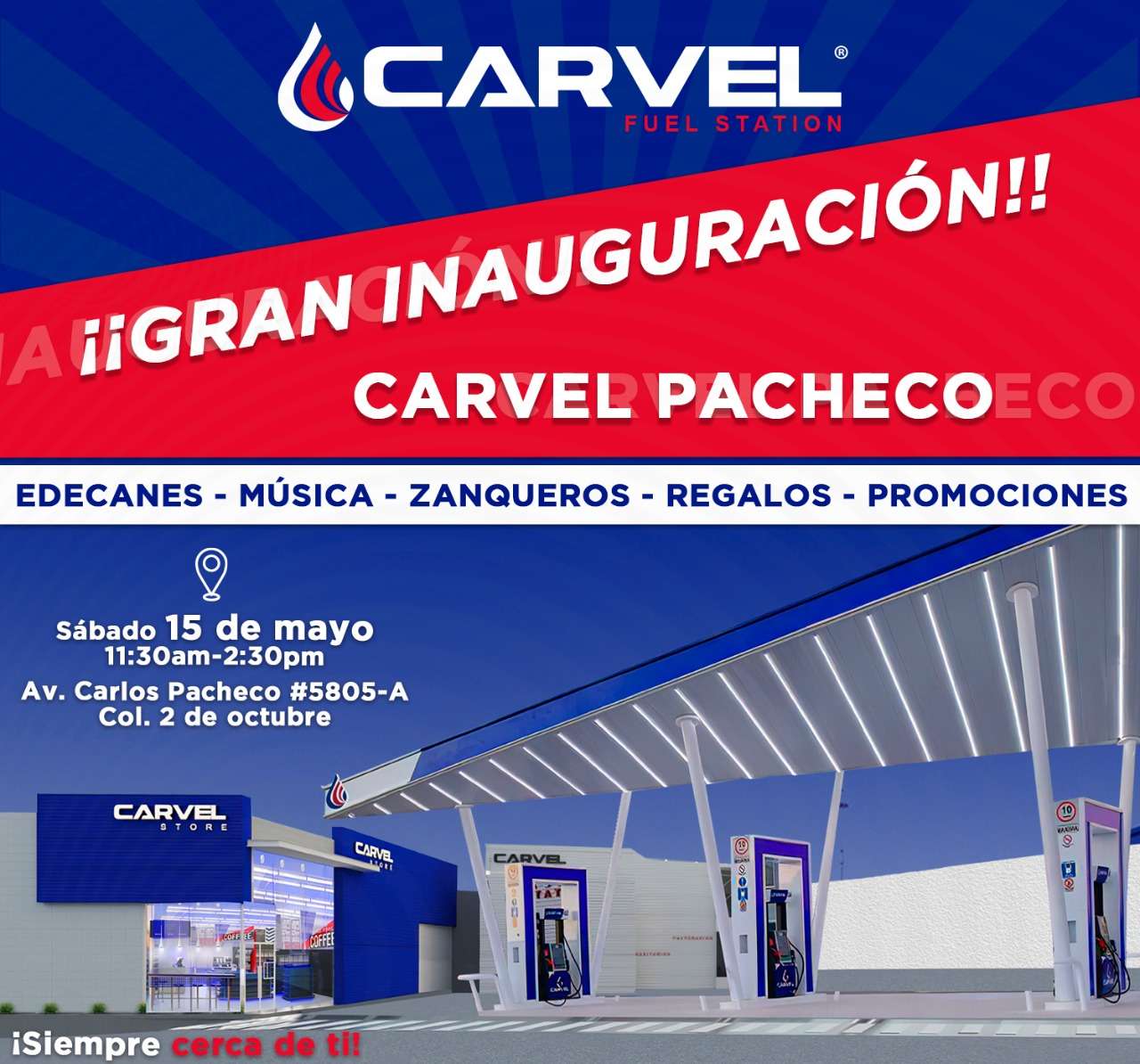 Apertura carvel su gasolinera número 36 el 15 de mayo