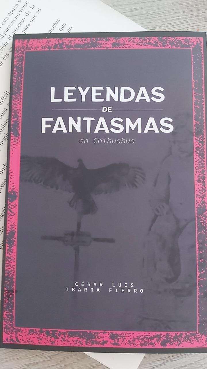 Reseña del libro leyenda de fantasmas en chihuahua