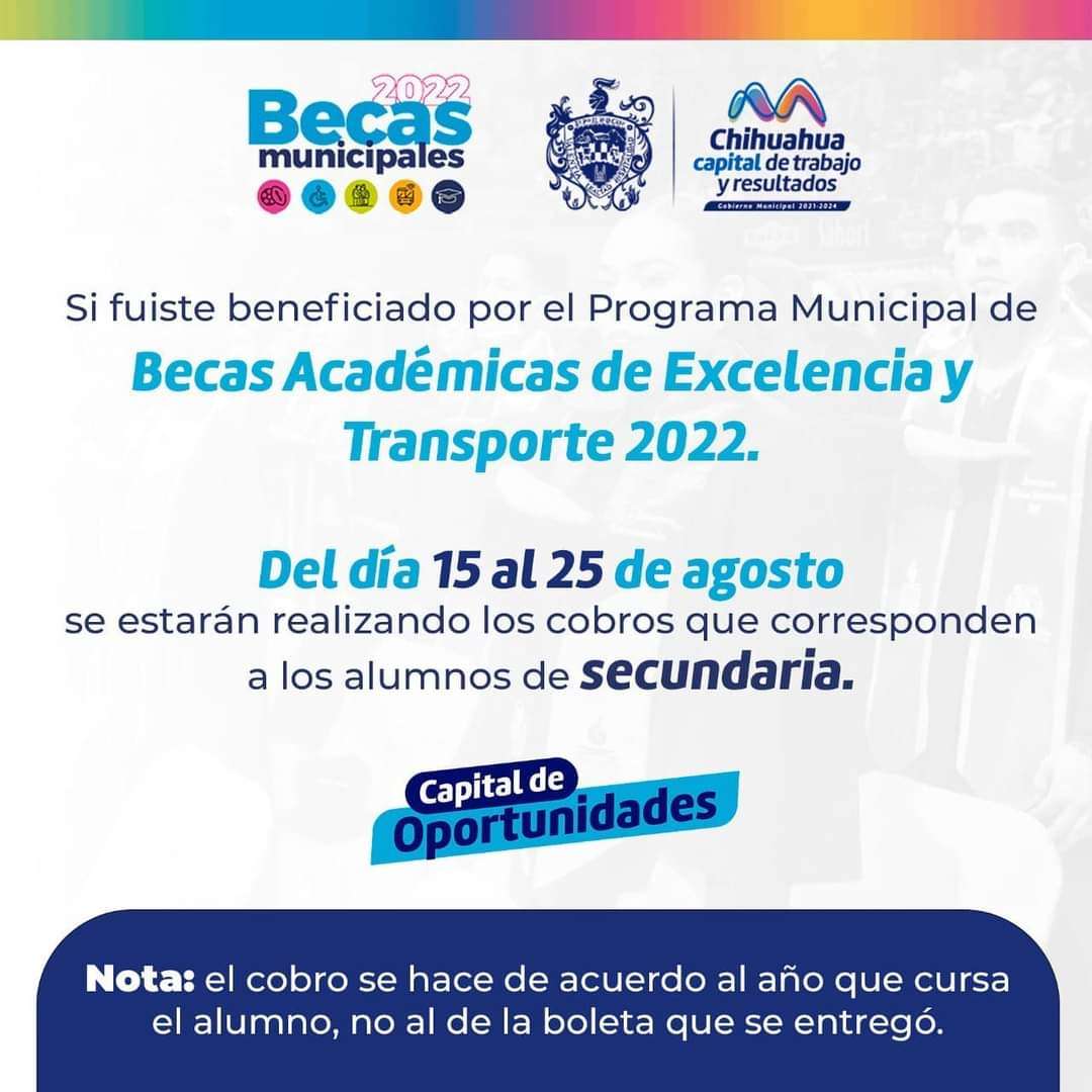 Alumnos de secundaria becados, tienen hasta el 25 para recoger su pago