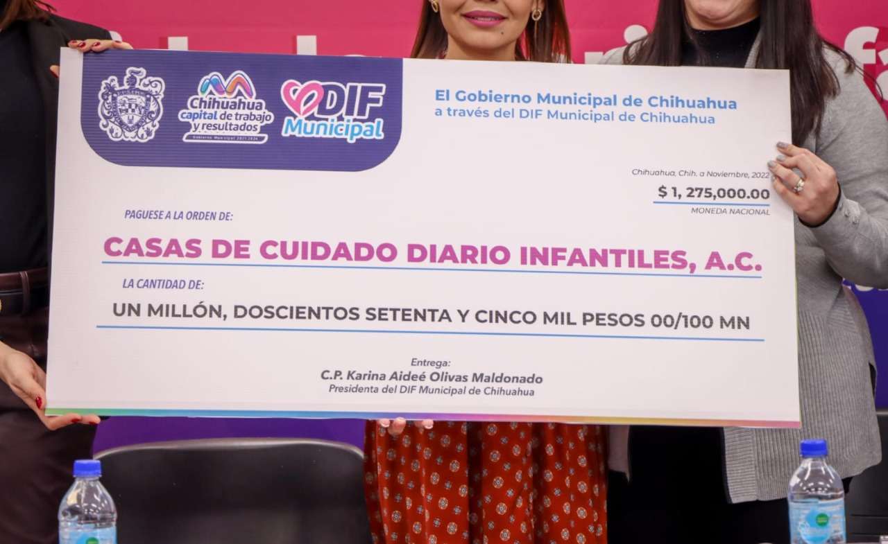 Entregan más de un millón de pesos a Casas de Cuidado Infantiles | La  Opción de Chihuahua