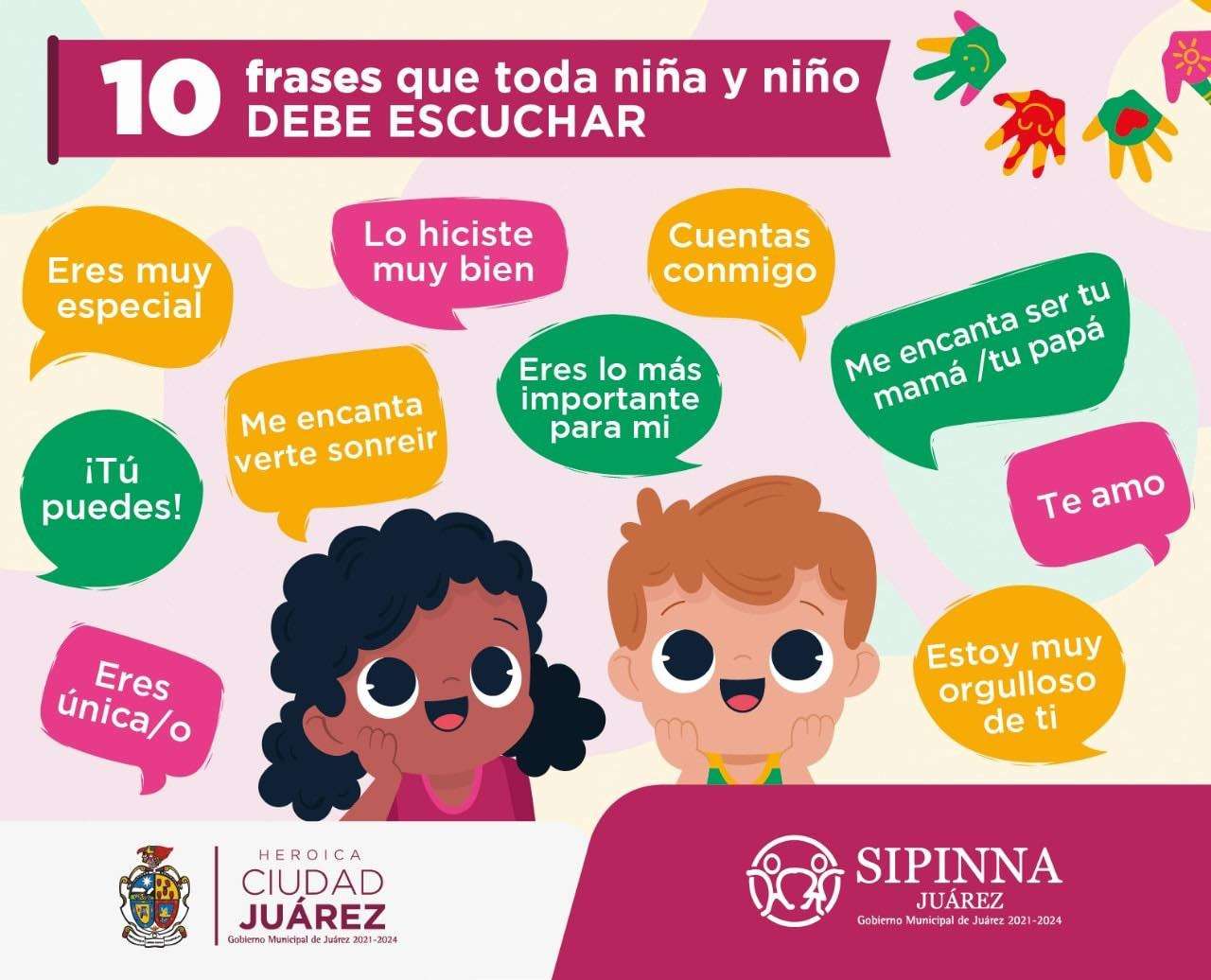 ¿Sabes que frases deben de escuchar de ti los niños?