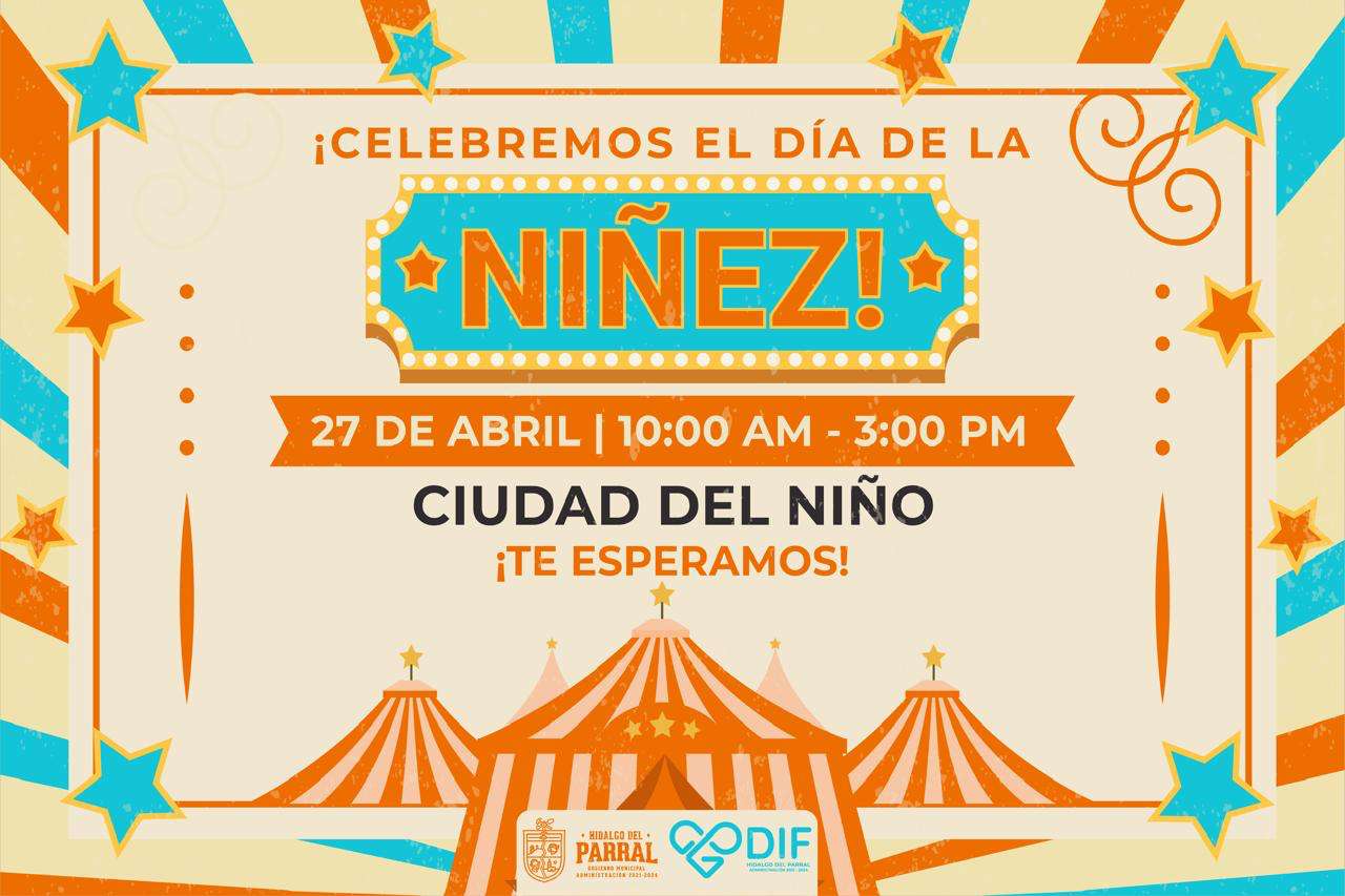 Gobierno de Parral invita a disfrutar del Festival del Día del Niño 2024