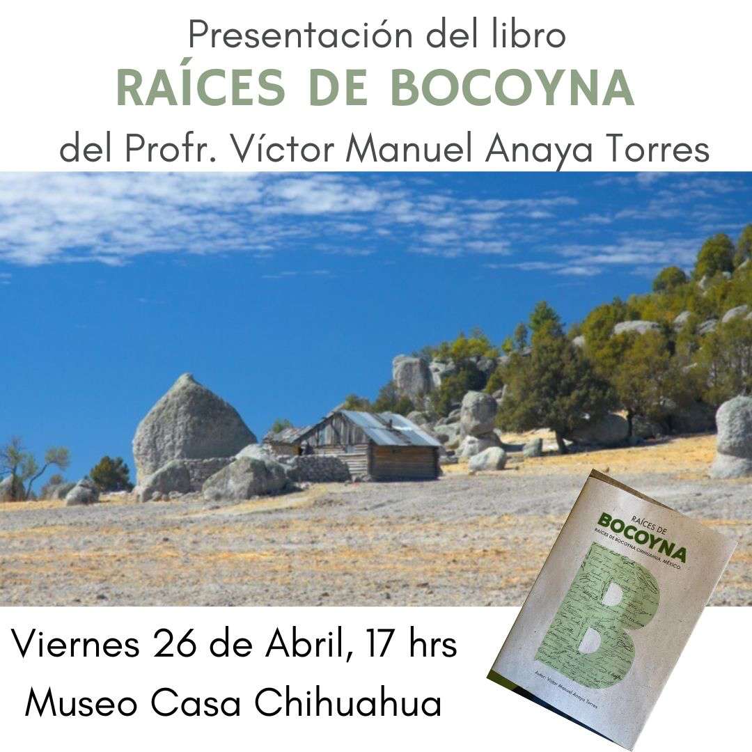 Presentará el libro Raíces de Bocoyna del profesor Víctor Manuel Anaya Torres