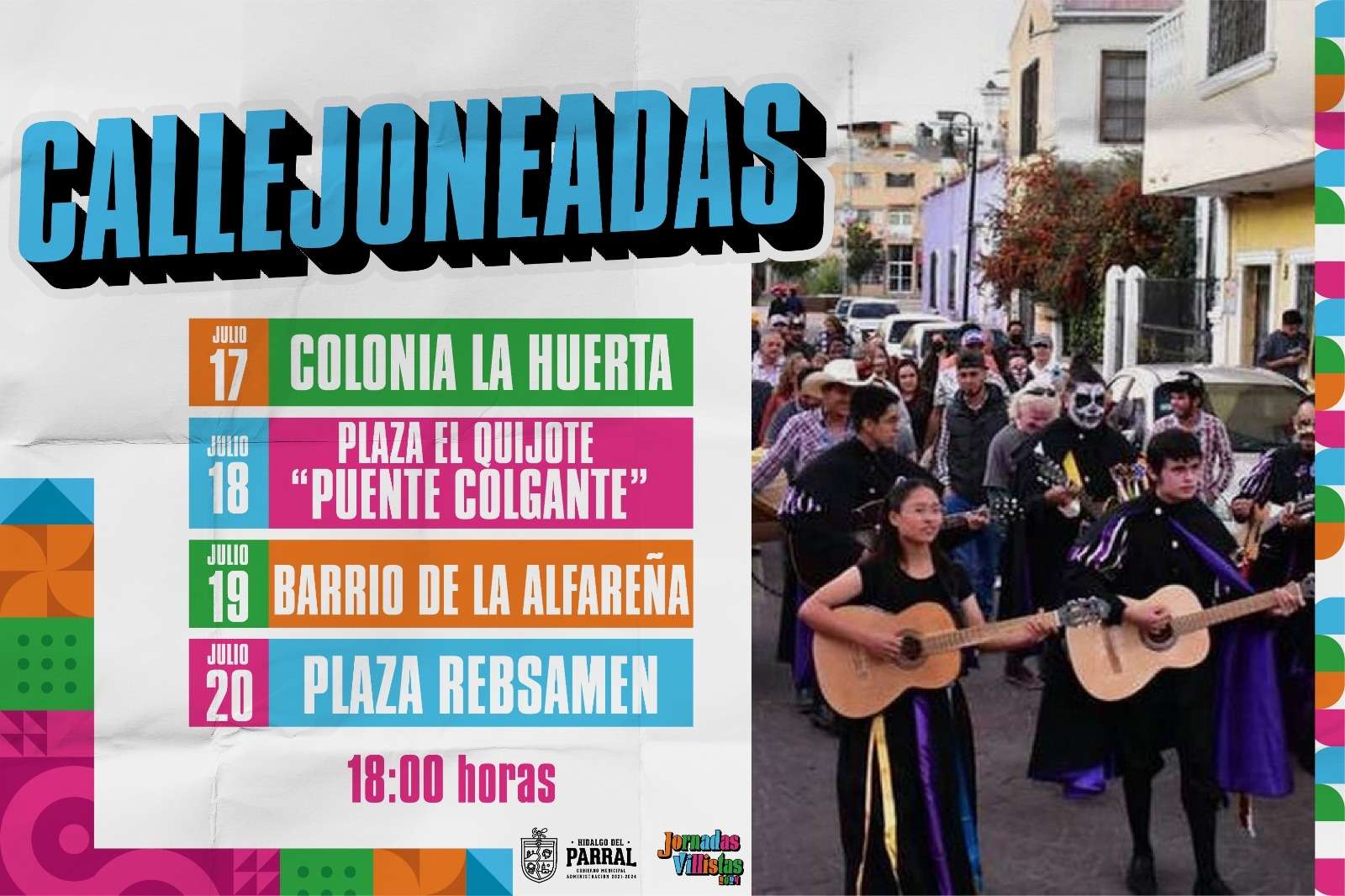 Celebra Parral las Jornadas Villistas con las tradicionales Callejoneadas