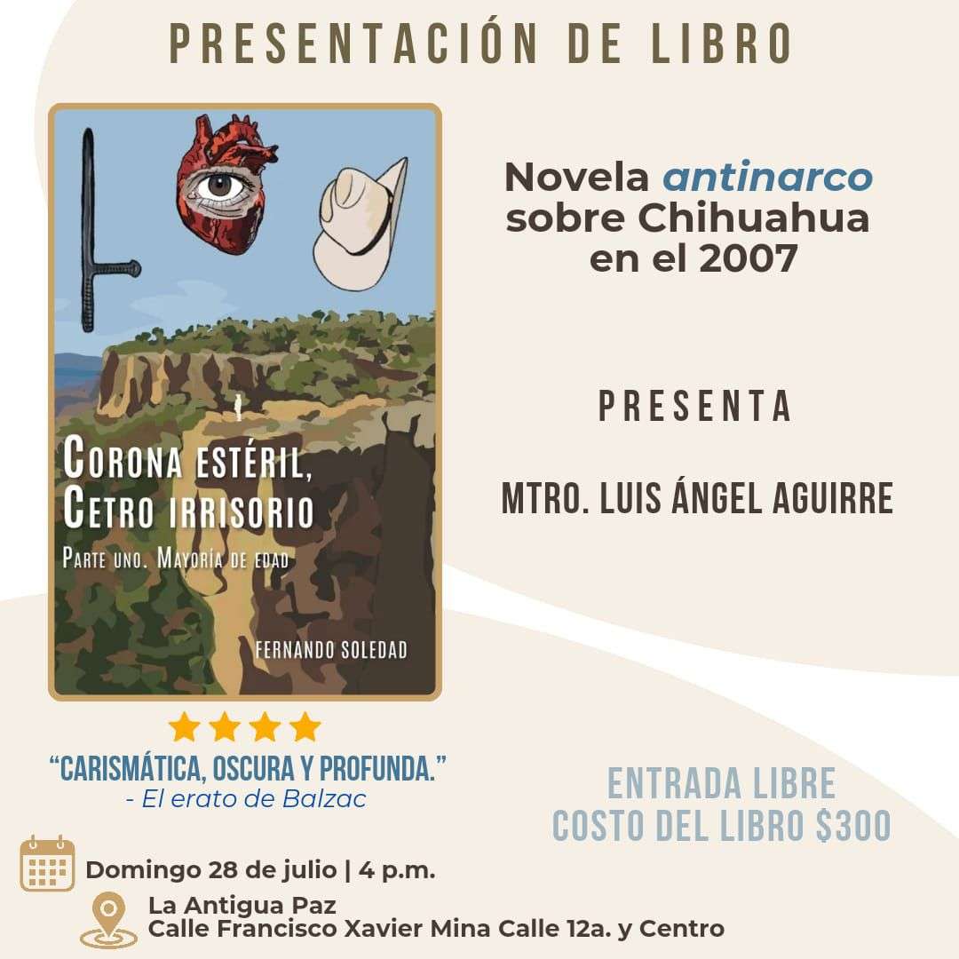 Invitan a la presentación de la Novela Antinarco sobre Chihuahua en el 2007