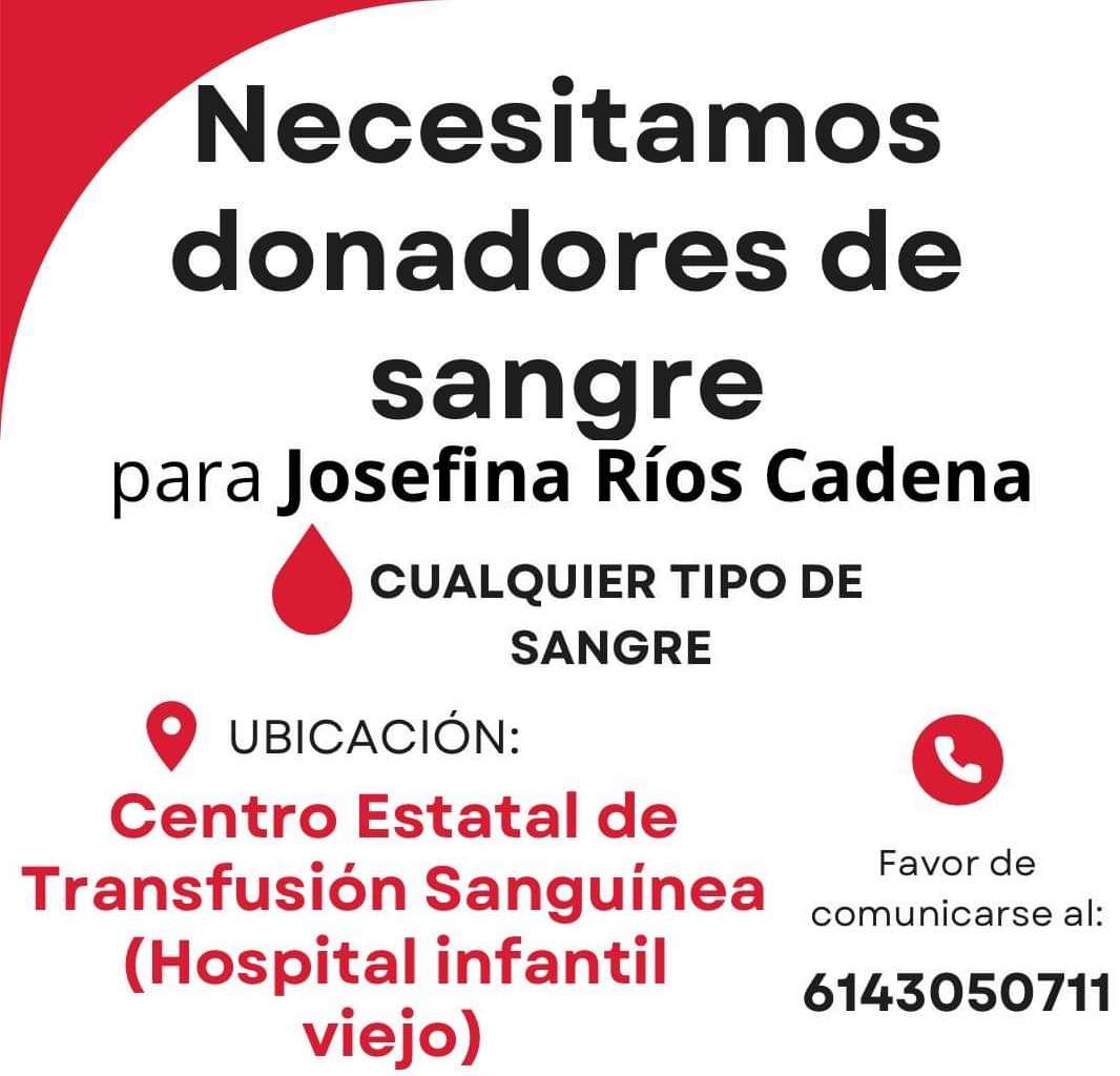Solicitan donadores de sangre para Josefina Ríos Cadena