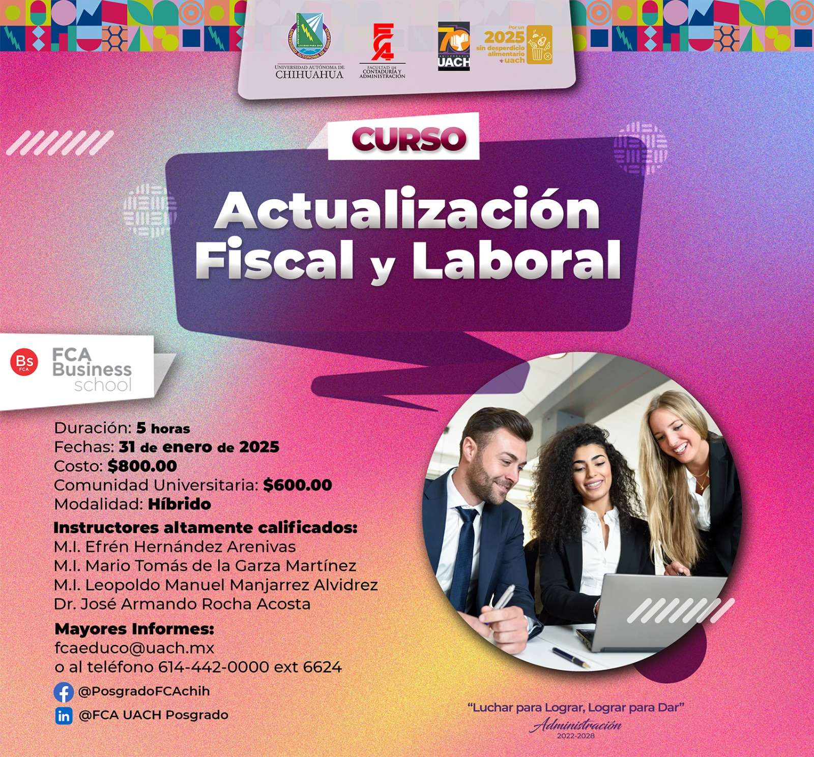 Ofrece la Uach y la Fca curso intensivo de actualización fiscal y laboral
