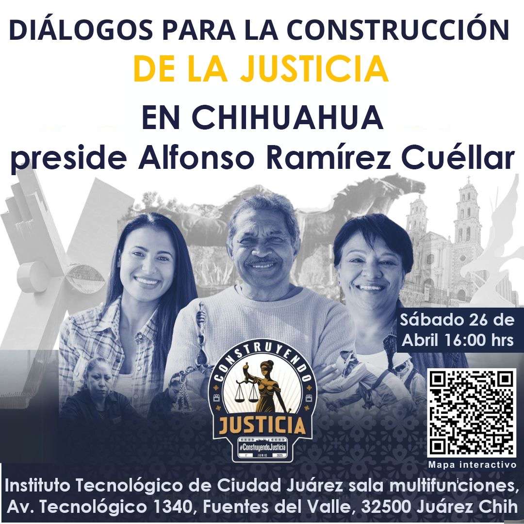 Será Ciudad Juárez sede del foro Diálogos para la Construcción de la Justicia