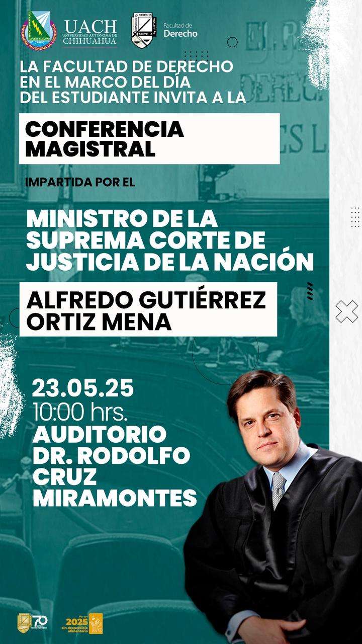 Ofrecerá Ministro de la Scjn conferencia en la Facultad de Derecho