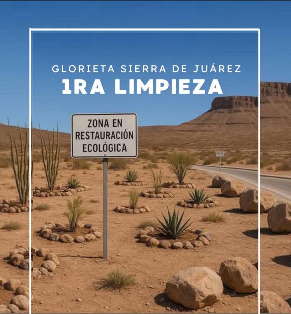 Comienza la restauración ecológica en la glorieta Sierra de Juárez