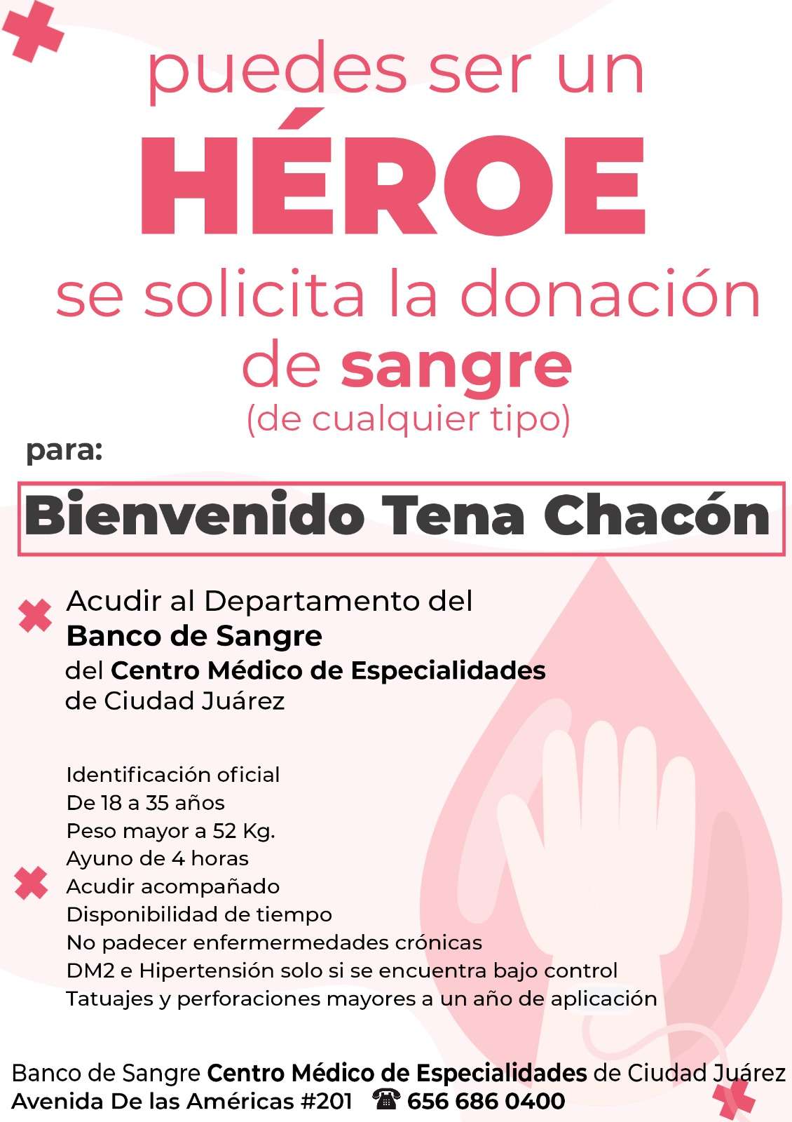 Solicitan donadores de sangre para Bienvenido Tena Chacón
