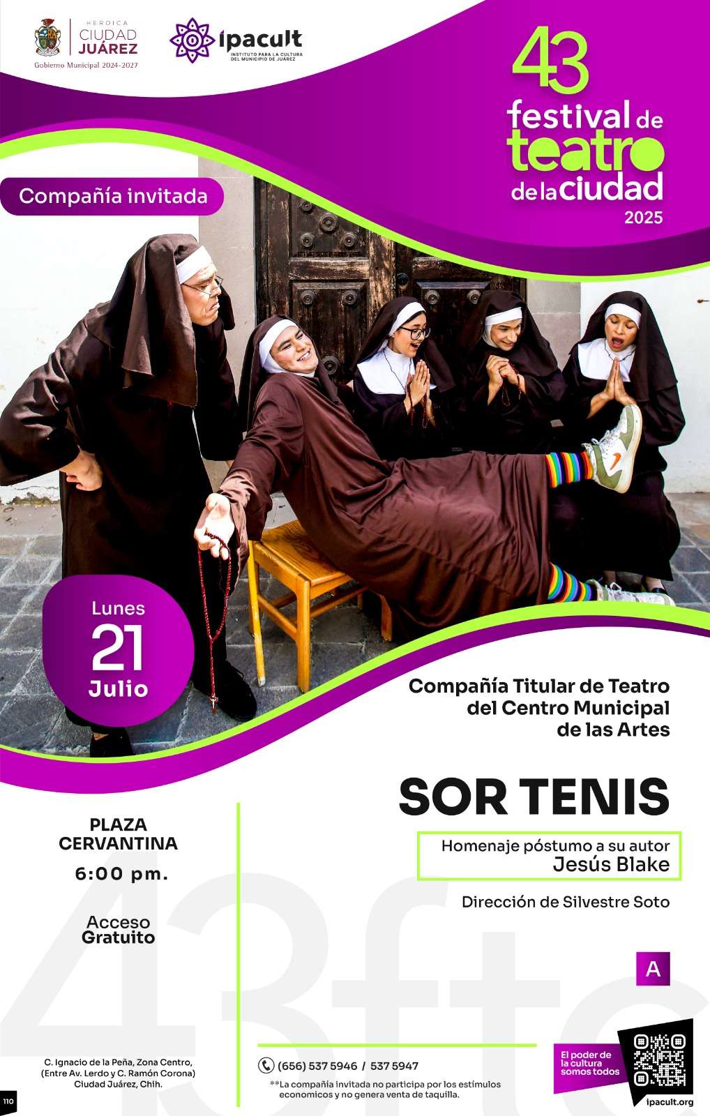 Preparan arranque del Festival de Teatro de la Ciudad con “Sor Tenis” en la Plaza Cervantina