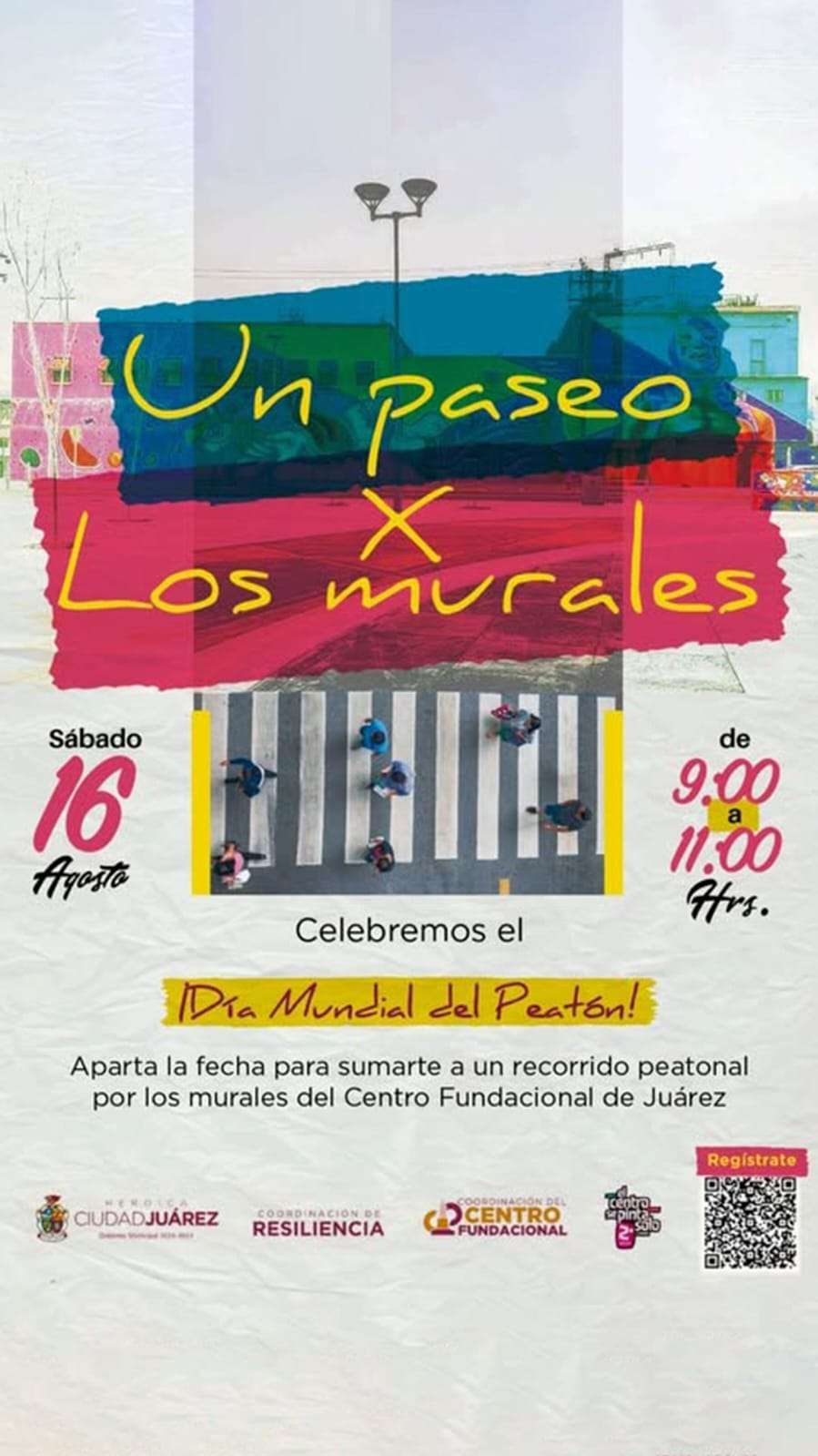 Invitan a recorrer 22 murales en el Centro Histórico por el Día Mundial del Peatón