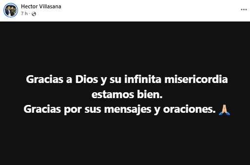 Gracias a Dios estamos bien: Héctor Villasana por atentado armado