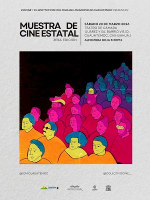 Anuncian la 3era Muestra de Cine Estatal en Cuauhtémoc