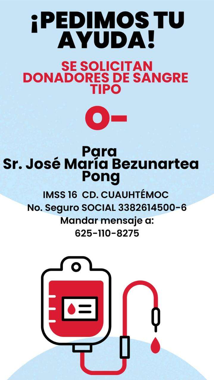 Urgen donadores de sangre para paciente en Imss de Cuauhtémoc