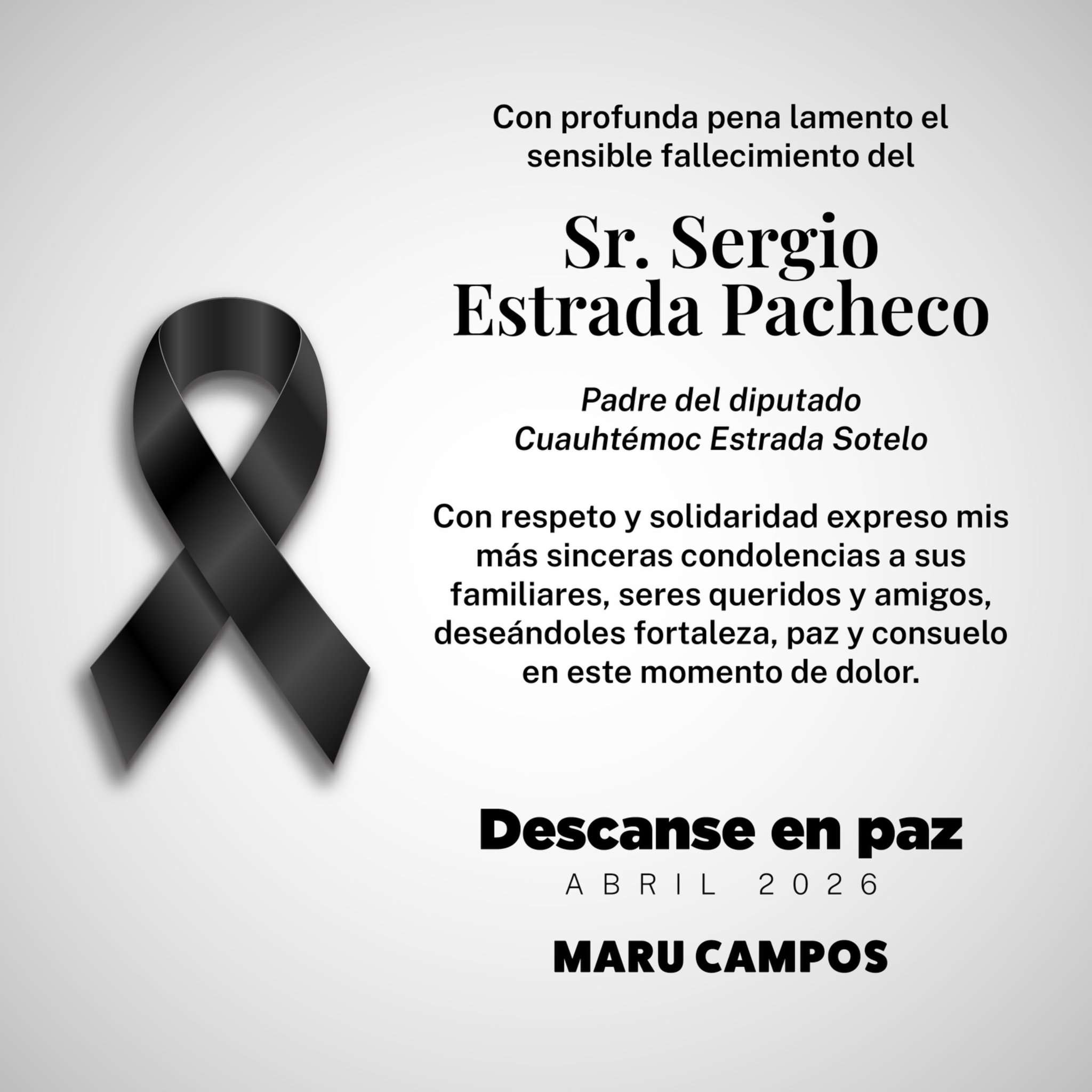 Lamenta Maru Campos muerte del padre del diputado Cuauhtémoc Estrada