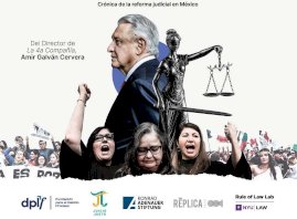 Exhiben en Nueva York documental Jueces bajo amenaza en México y más allá
