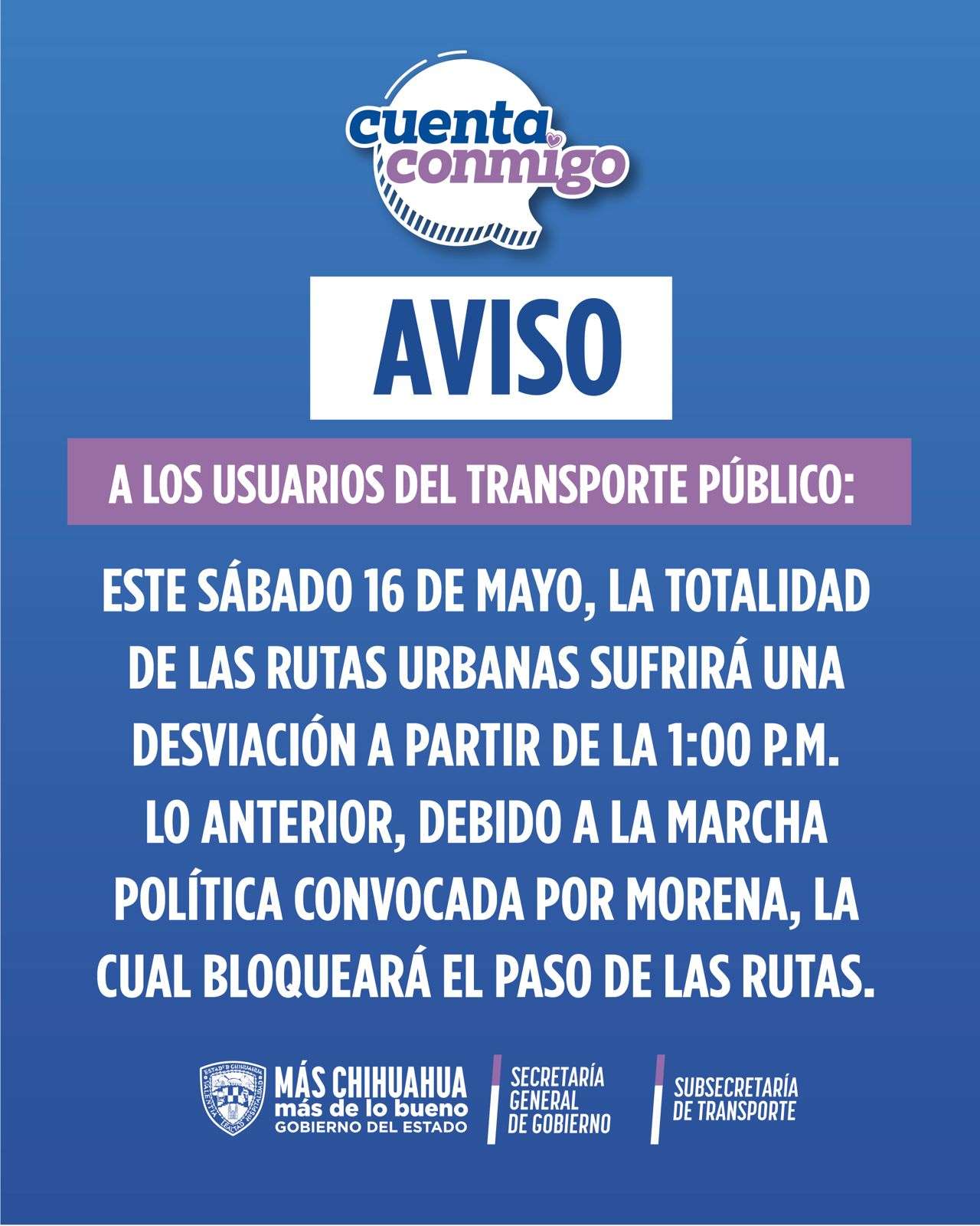 Modifican rutas alimentadoras por marcha de Morena este Sábado
