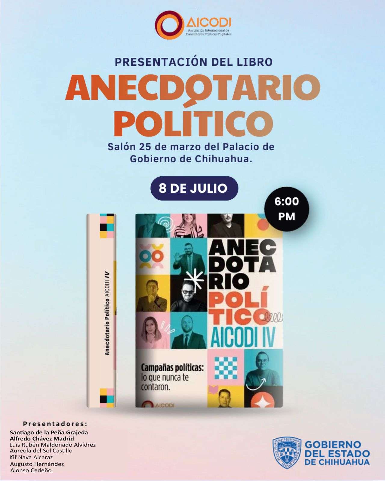 Presentarán Santiago de la Peña y Alfredo Chávez Anecdotario Político
