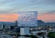 Despierta Chihuahua a 22°C; prevén domingo caluroso 