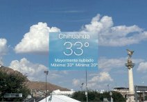 Registra Chihuahua tarde calurosa con máxima de 33°C 