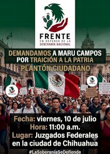 Convocan a plantón para presentar denuncia contra Maru Campos
