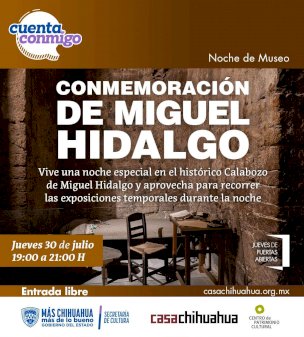 Prepara Casa Chihuahua homenaje a Miguel Hidalgo 