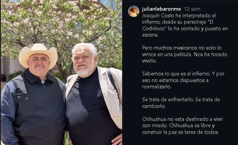 Difunde Julián LeBarón mensaje en redes junto al actor Joaquín Cosío