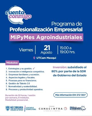 Convocan en Meoqui para Programa de Mipymes Agroindustriales 