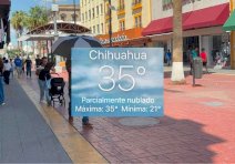 Mantiene Chihuahua clima caluroso con máxima de 35°C
