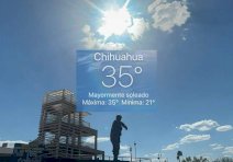 Sube el termómetro hasta los 35°C en Chihuahua