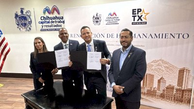 Renuevan hermanamiento Chihuahua y El Paso con enfoque en inversión 