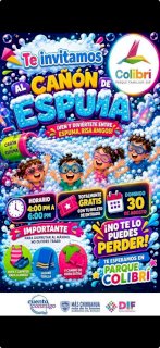 Invitan al Cañón de Espuma gratuito en Parque Colibrí
