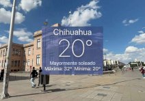 Registra Chihuahua 20°C esta mañana; pronostican lluvias 