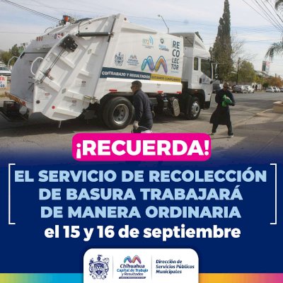 Garantizan recolección de basura durante el 15 y 16 de septiembre