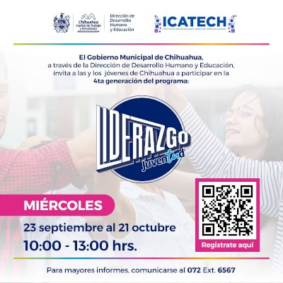 Invitan a jóvenes de Chihuahua a participar en Diplomado de Liderazgo