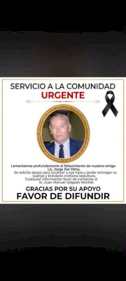 Piden localizar a familiares de Jorge Del Olmo tras su fallecimiento