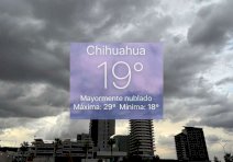 Amanece Chihuahua a 19°C luego de intensas tormentas 