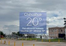Registra Chihuahua clima agradable de 20°C al amanecer 