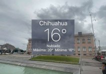 Prevén domingo fresco y nublado; Chihuahua amanece a 16°C