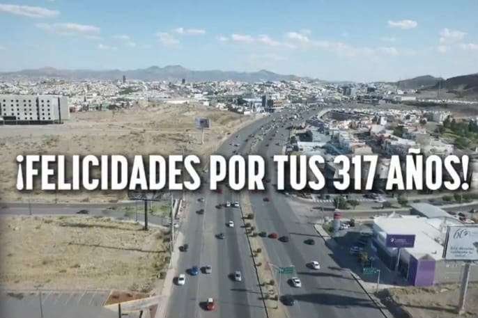Felicita Maru Campos a Chihuahua por sus 317 años de historia