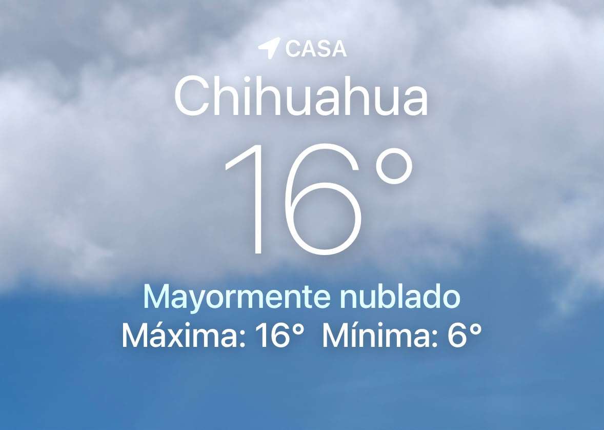 Registra Chihuahua máxima de 16° C sin pronostico de lluvias