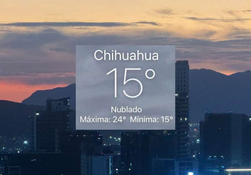 Despierta Chihuahua con clima fresco de 15°C