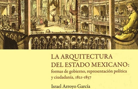Presentarán mañana el libro Arquitectura del Estado Mexicano
