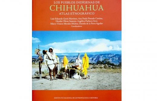 Presentan El Libro Los Pueblos Indígenas De Chihuahua Atlas Etnográfico La Opción De Chihuahua 7042