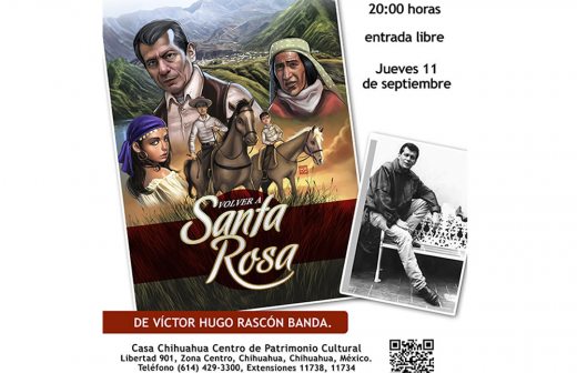 Presentarán la revista ilustrada Volver a Santa Rosa, de Rascón Banda